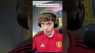 POR FIN DAVO LO ADMITIO