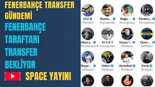 🔥Fb Space Odası | Akşam Transfer Bekleyişi Redondo Tayfa