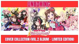 BanG Dream! Girls Band Party! - Cover Collection (Vol.2 Album - LE) [ Richie-Kun Unboxing ]