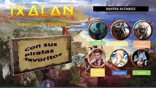 Ending Ixalan: Traves&iacute;a de Piratas