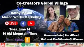 INSPIRATION for Changing Times- A Discussion with Co-Creator's Global Village