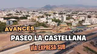 ¡Así avanza la CONEXIÓN con la Vía Expresa Sur! | Paseo La Castellana | Lima Perú