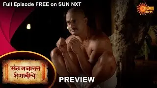 Sant Gajanan Shegaviche - Preview | 27 May 2022 | New Marathi Serial | Sun Marathi
