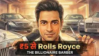 ₹5 से Rolls Royce Tak! | The Billionaire Barber Story | True story 
