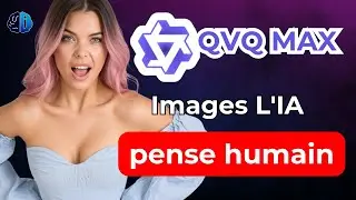 CHOC :  QVQ Max - L'IA qui R&eacute;volutionne la Vision Artificielle