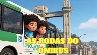 AS RODAS DO ÔNIBUS | Música Infantil Educativa