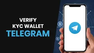 How To EASILY Verify Telegram Wallet KYC (FULL GUIDE)