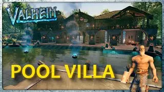 Pool Villa | Valheim Build | Multiplayer Base
