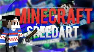 Minecraft Channel Art Speedart | (PSD FILE IN DESCRIPTION)