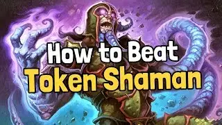 How to Beat Token Shaman - Hearthstone