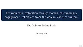 Title - Environmental restoration through women led community engagement: reflections from the