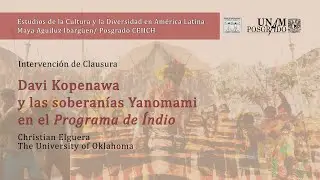 Davi Kopenawa y las soberanías Yanomami en el Programa de Índio