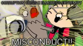 ELMORES EXTREMITY X ORRUPTIONCRISIS‬  MISCONDUCT Chris  benton's concept