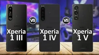 Sony Xperia 1 V vs Sony Xperia 1 IV vs Sony Xperia 1 III ⚡