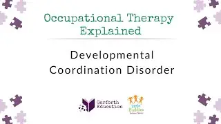 Developmental Coordination Disorder