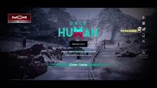 Once human game problem (it doesn&rsquo;t works without vpn)