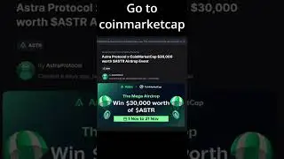 Earn 20 ASTR (6 USD) -CoinMarketCap Airdrop Event TUTORIAL