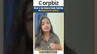 What is the General Body Meeting of a Registered Society?| #ytshorts #viralvideo #corpbiz