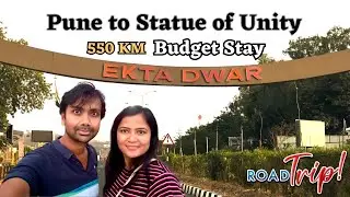 Pune to Statue of Unity by Road | Road Trip Adventure