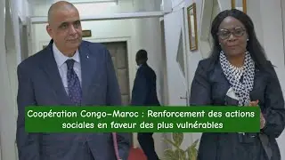 Coop&eacute;ration Congo&ndash;Maroc : Renforcement des actions sociales en faveur des plus vuln&eacute;rables