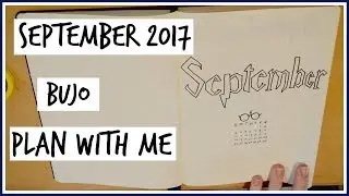 PWM September 2017 | Bullet Journal