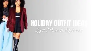 HOLIDAY OUTFIT IDEAS!!! | 8 2023-2024 WINTER HOLIDAY OUTFITS LOOKBOOK