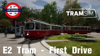 Tramsim | The Tram Simulator | Vienna Type E2 | First Looks