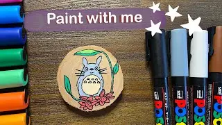 ✨My new Posca pens / markers 🌟painting Totoro on wood splice using Posca pens