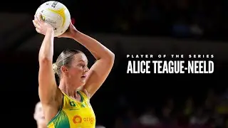 Player of the Series | Alice Teague-Neeld