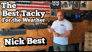 The Best Tacky for the Weather