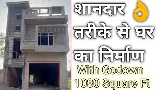 2BHK Brilliant house building With Godown | 24×45 house design looking |Easy building House