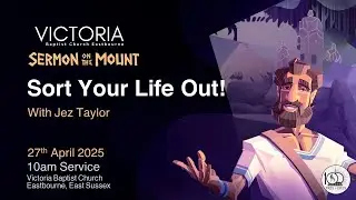Sun 27th April 2025 - Sort your life out - with Jez Taylor