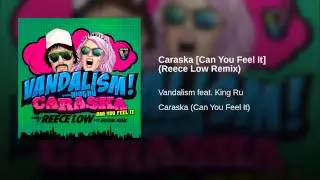 Caraska [Can You Feel It]