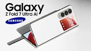 New Phones 2025 — Samsung Galaxy Z Fold 7 Ultra AI — Samsung Changing Everything