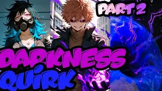 Darkness Quirk Deku  - Villain Au Izuku - Part 2 - MHA Texting Story - The True Dark Lord 😈 -