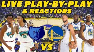 Memphis Grizzlies vs Golden State Warriors | Live Play-By-Play & Reactions