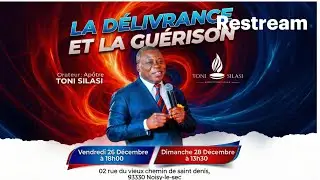 ADV FRANCE, APÔTRE TONI SILASI, LA DÉLIVRANCE ET LA GUÉRISON, CULTE DU 26/12/2025