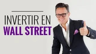 Cómo invertir en Wall Street