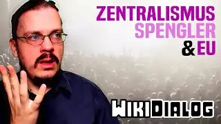 Zentralismus, Spengler & EU - Publikumsgespr&auml;ch #12
