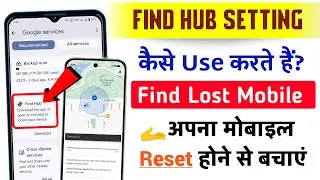 How to find lost device 2025 | How to use Google Find Hub | How to find lost phone 2025