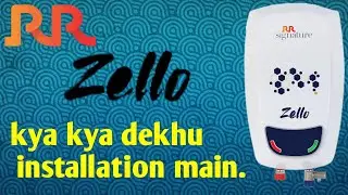 RR Zello 5 litres instant gyser installation details like never before.