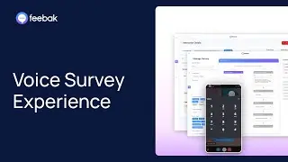 Feebak Voice Survey Experience | Seamless Post-Call Feedback