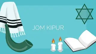 Zsidóság 102 - Jom Kipur