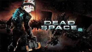 【Dead Space 2】sp00py scary in outer space