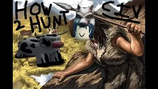 how to be a HUNTER in civilization survival game roblox