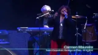 Carmen Maureira - Sin Retorno ( Teatro Caupolicán, Santiago de Chile - 16.10.2016 )