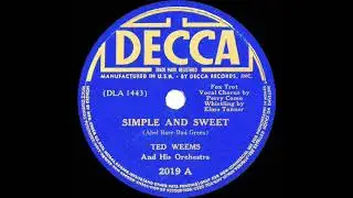 1938 Ted Weems - Simple And Sweet (Perry Como, vocal)