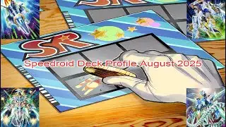 Speedroid Deck Profile August 2025