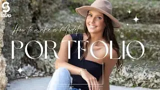 How to Create a KILLER Modeling Portfolio (2023 Tips & Tricks)