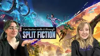 Besties Play Split Fiction (Full Play Through)